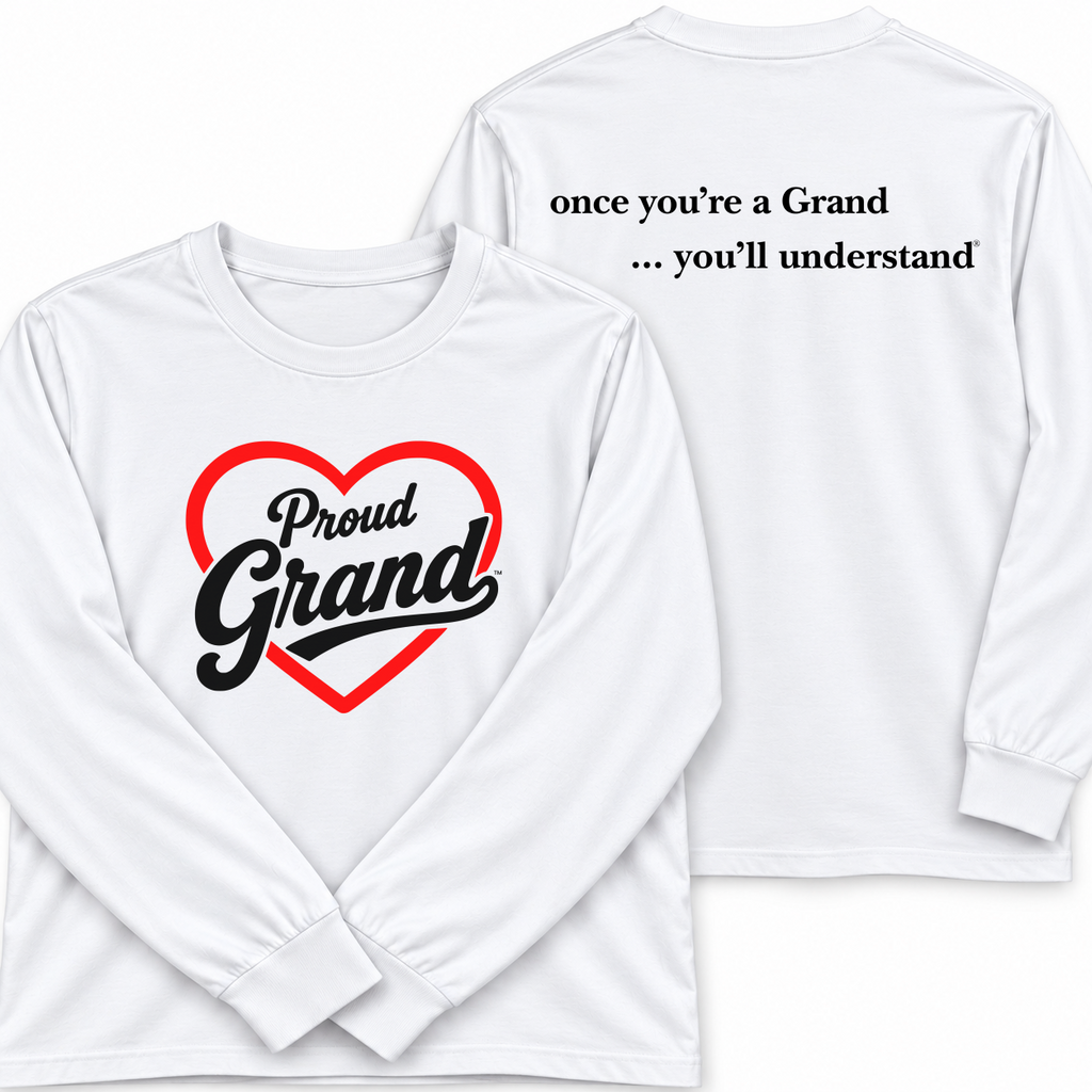 Proud Grand™ Signature Long Sleeve T-Shirt