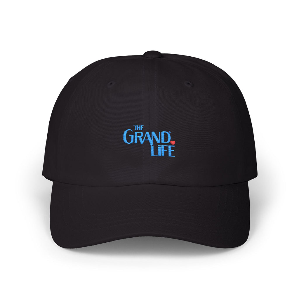 The Grand Life™ | Once You're a Grand® | Embroidered Classic Cap