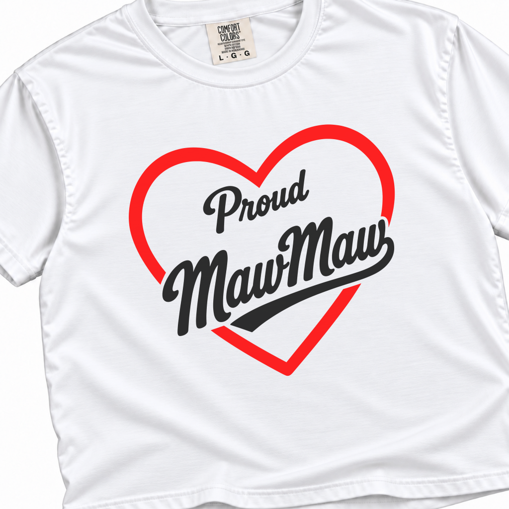 Proud MawMaw Signature T-Shirt