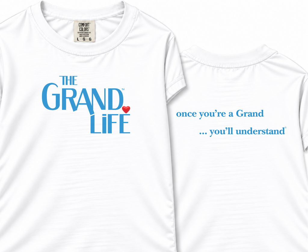 MUT-T-U-TEST-The Grand Life™ "once you're a Grand ... you'll understand"® T-shirt | Front & Back