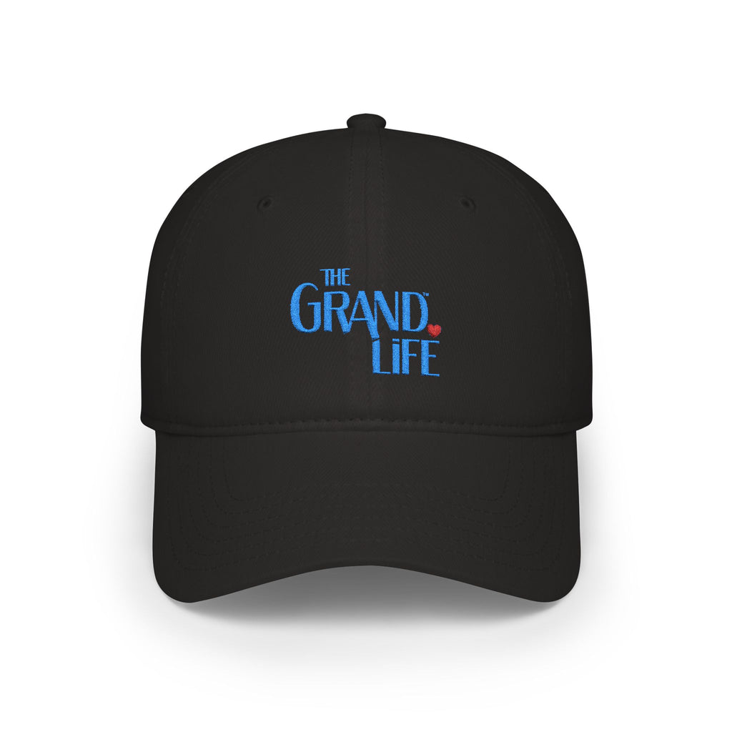TEST-Low Profile Baseball Cap | The Grand Life® "once you're a Grand ...you'll understand"®