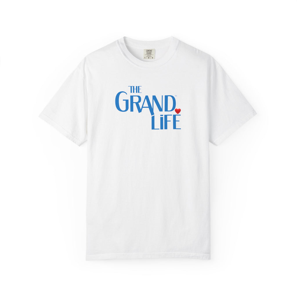 TEST-The Grand Life™ "once you're a Grand ... you'll understand"® Front-Back